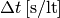 \Delta t \,[\mathrm{s / lt}]